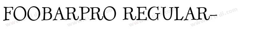 FOOBARPRO REGULAR字体转换